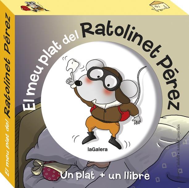 EL MEU PLAT DEL RATOLINET PÉREZ | 9788424662905 | CANYELLES, ANNA | Llibreria Online de Tremp