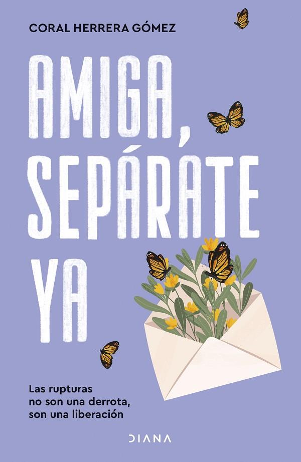 AMIGA, SEPÁRATE YA | 9788411193887 | HERRERA, CORAL | Llibreria Online de Tremp