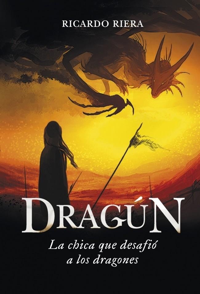 DRAGÚN | 9788484418863 | RIERA,RICARDO | Llibreria Online de Tremp