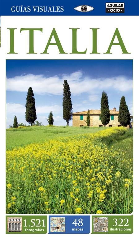 ITALIA (GUÍAS VISUALES 2015) | 9788403514409 | VARIOS AUTORES | Llibreria Online de Tremp