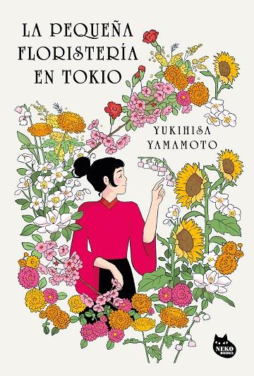 LA PEQUEÑA FLORISTERÍA EN TOKIO | 9788410427389 | YAMAMOTO, YUKIHISA | Llibreria Online de Tremp