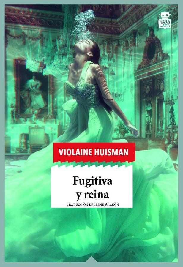 FUGITIVA Y REINA | 9788416537433 | HUISMAN, VIOLAINE | Llibreria Online de Tremp