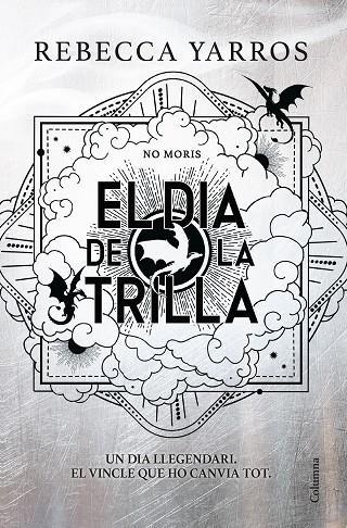 EL DIA DE LA TRILLA (EMPIRI) | 9788466435673 | YARROS, REBECCA | Llibreria Online de Tremp