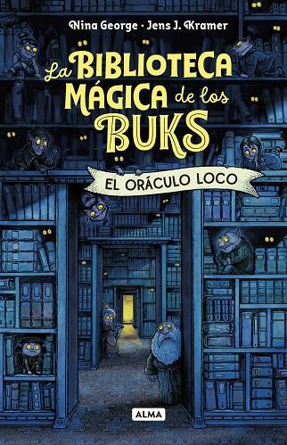 EL ORÁCULO LOCO | 9791387752439 | GEORGE, NINA/J. KRAMMER, JENS | Llibreria Online de Tremp