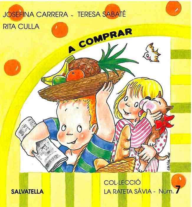 A COMPRAR (RATETA SAVIA PAL) | 9788472108714 | CARRERA, JOSEFINA I ALTRES | Llibreria Online de Tremp