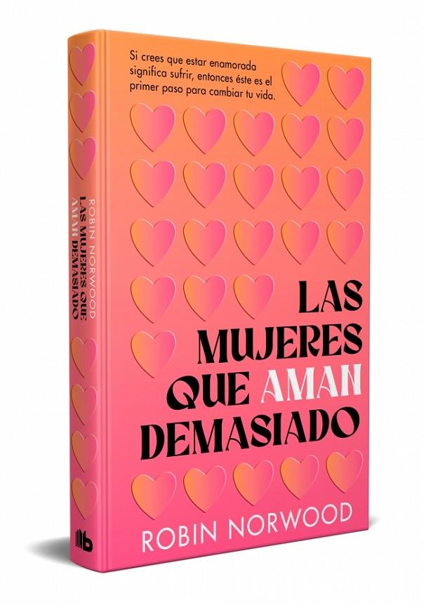 LAS MUJERES QUE AMAN DEMASIADO (EDICIÓN CONMEMORATIVA) | 9788413142883 | NORWOOD, ROBIN | Llibreria Online de Tremp