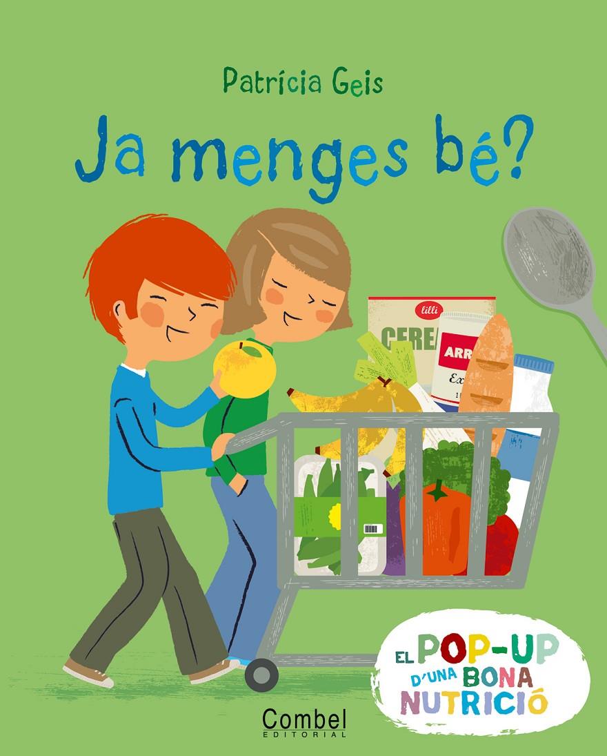 JA MENGES BÉ? | 9788498257687 | GEIS CONTI, PATRICIA