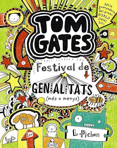 TOM GATES: FESTIVAL DE GENIALITATS (MÉS O MENYS) | 9788499064147 | PICHON, LIZ | Llibreria Online de Tremp