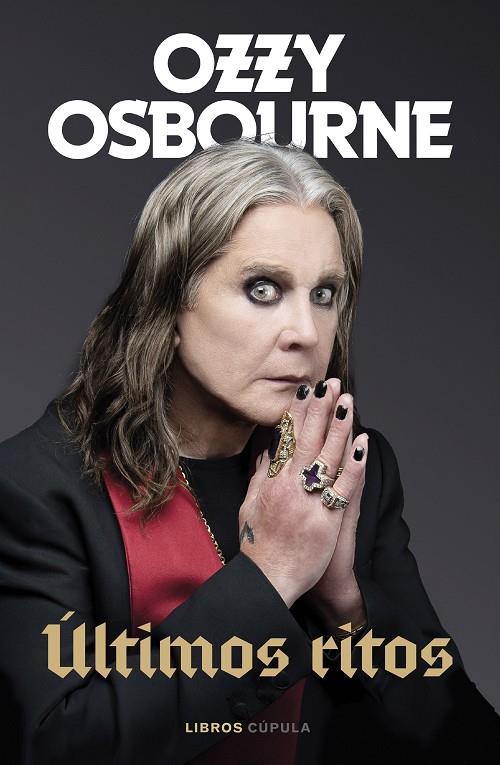 ÚLTIMOS RITOS | 9788448045524 | OSBOURNE, OZZY | Llibreria Online de Tremp