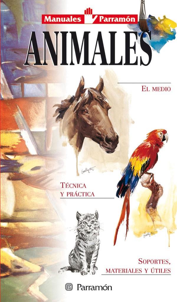 ANIMALES. MANUALES PARRAMON | 9788434224698 | A.A.V.V.