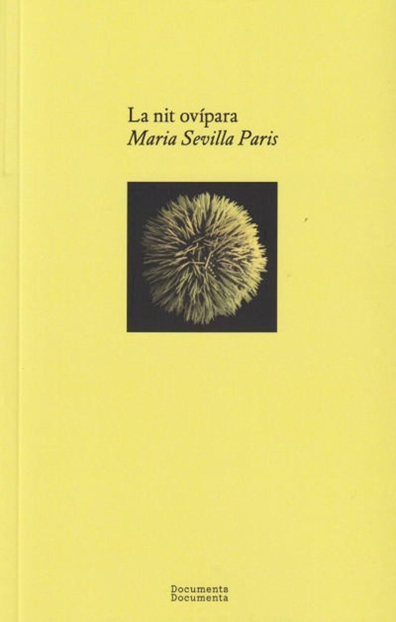 LA NIT OVÍPARA | 9788412258295 | SEVILLA PARIS, MARIA