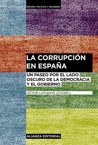 LA CORRUPCIÓN EN ESPAÑA | 9788491044079 | LAPUENTE, VÍCTOR | Llibreria Online de Tremp