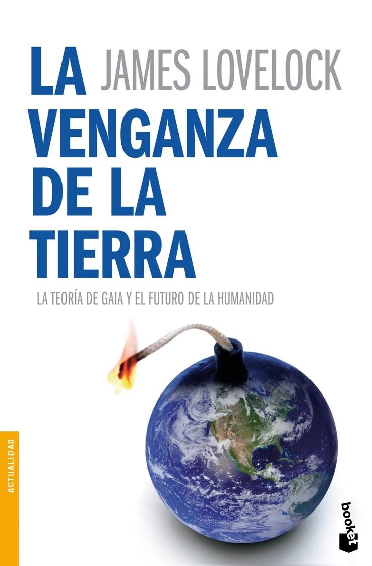 VENGANZA DE LA TIERRA, LA | 9788408078678 | LOVELOCK, JAMES3 | Llibreria Online de Tremp