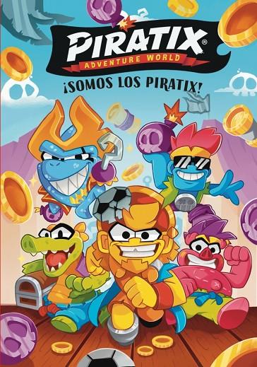 PIRATIX. PRIMERAS LECTURAS 1 - ¡SOMOS LOS PIRATIX! | 9788448873691 | MAGICBOX | Llibreria Online de Tremp