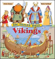 EN TEMPS DELS VIKINGS | 9788428528740 | JONAS, ANNE I SAILLARD, REMI | Llibreria Online de Tremp