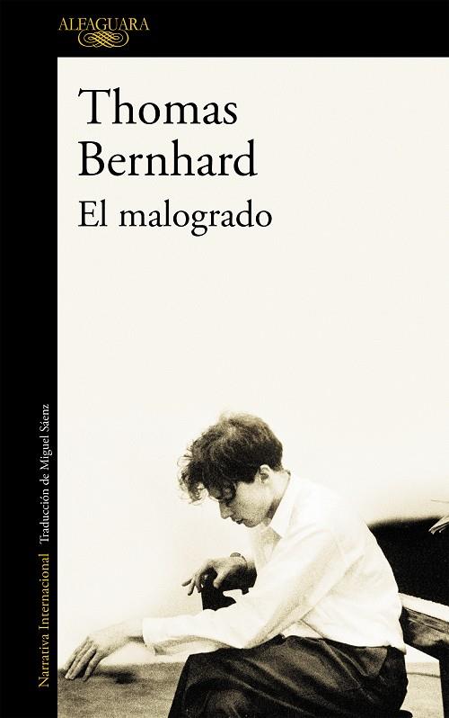 EL MALOGRADO | 9788420406909 | BERNHARD, THOMAS | Llibreria Online de Tremp