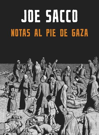 NOTAS AL PIE DE GAZA | 9788439722526 | SACCO, JOE | Llibreria Online de Tremp