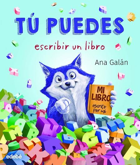 TÚ PUEDES ESCRIBIR UN LIBRO | 9788468347073 | Llibreria Online de Tremp