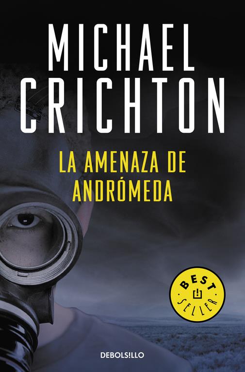 AMENAZA DE ANDREMEDA, LA | 9788483463932 | CRICHTON MICHAEL