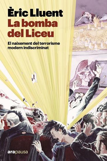 LA BOMBA DEL LICEU | 9788411731911 | LLUENT I ESTELA, ÈRIC | Llibreria Online de Tremp