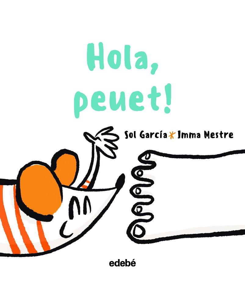 HOLA, PEUET! | 9788468363400 | GARCÍA PRATS, SOLEDAD | Llibreria Online de Tremp