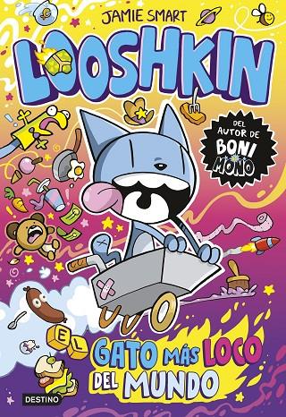 LOOSHKIN 1. EL GATO MÁS LOCO DEL MUNDO | 9788408318040 | SMART, JAMIE | Llibreria Online de Tremp