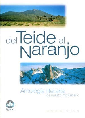 DEL TEIDE AL NARANJO : ANTOLOGIA LITERARIA DE NUESTRO MONTAÑ | 9788496192188 | FAURA, ENRIC | Llibreria Online de Tremp