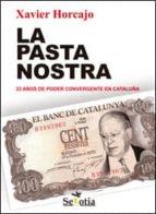 PASTA NOSTRA, LA | 9788494099250 | HORCAJO,XAVIER | Llibreria Online de Tremp