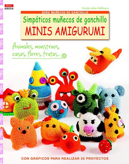 SIMPÁTICOS MUÑECOS DE GANCHILLO MINIS AMIGURUMI | 9788498744736 | LUTHER-HOFFMANN, KAROLA | Llibreria Online de Tremp