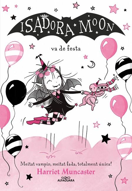 LA ISADORA MOON 15 - LA ISADORA MOON VA DE FESTA | 9791387741563 | MUNCASTER, HARRIET | Llibreria Online de Tremp
