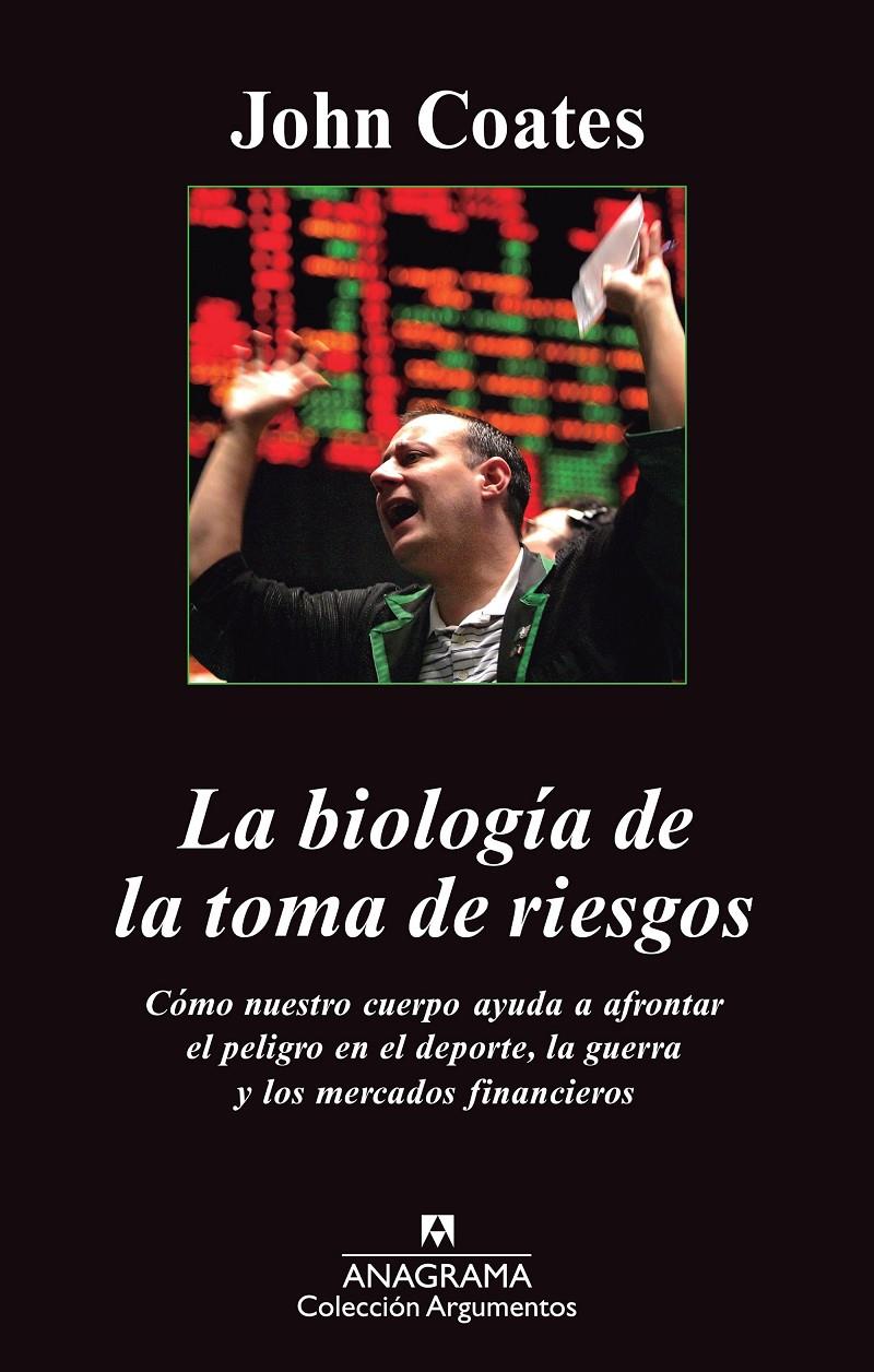 BIOLOGÍA DE LA TOMA DE RIESGOS | 9788433963598 | COATES, JOHN