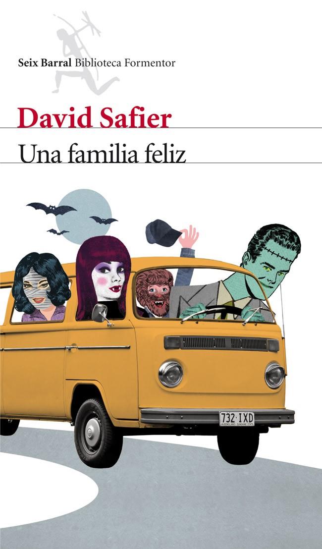 FAMILIA FELIZ, UNA | 9788432210167 | SAFIER, DAVID | Llibreria Online de Tremp