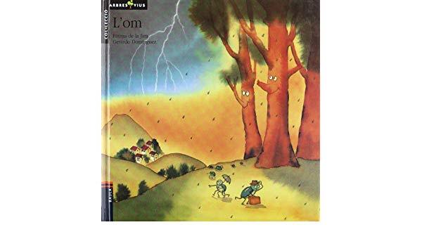 OM, L' | 9788447908660 | DE LA JARA, FATIMA; DOMINGUEZ, GERARDO | Llibreria Online de Tremp