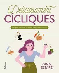 DELICIOSAMENT CÍCLIQUES | 9788466429993 | ESTAPÉ GALIANA, GINA | Llibreria Online de Tremp