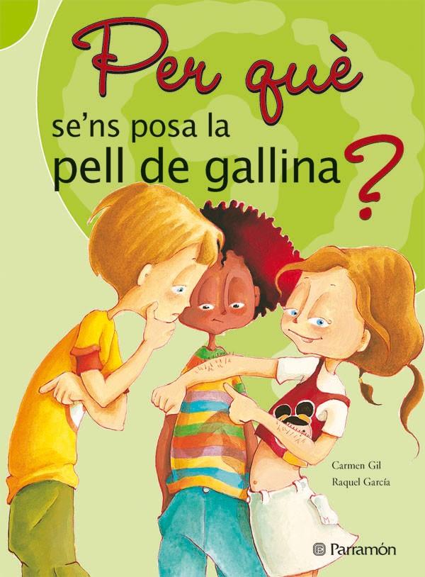 PER QUE SE'NS POSA LA PELL DE GALLINA? | 9788434226555 | Llibreria Online de Tremp