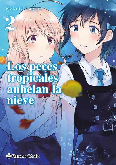 LOS PECES TROPICALES ANHELAN LA NIEVE Nº 02/09 | 9788413426174 | HAGINO, MAKOTO | Llibreria Online de Tremp