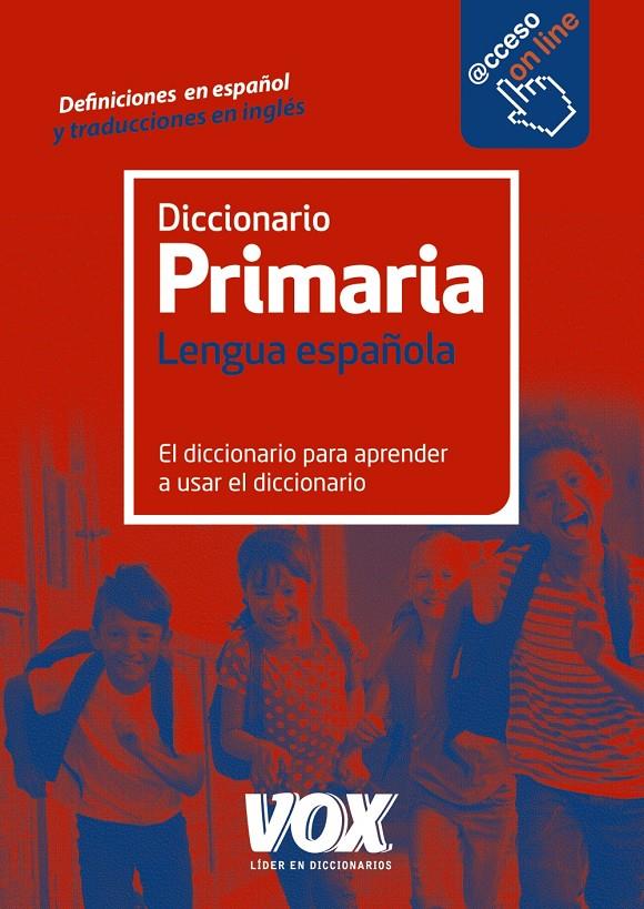 DICCIONARIO DE PRIMARIA | 9788499742106 | LAROUSSE EDITORIAL | Llibreria Online de Tremp