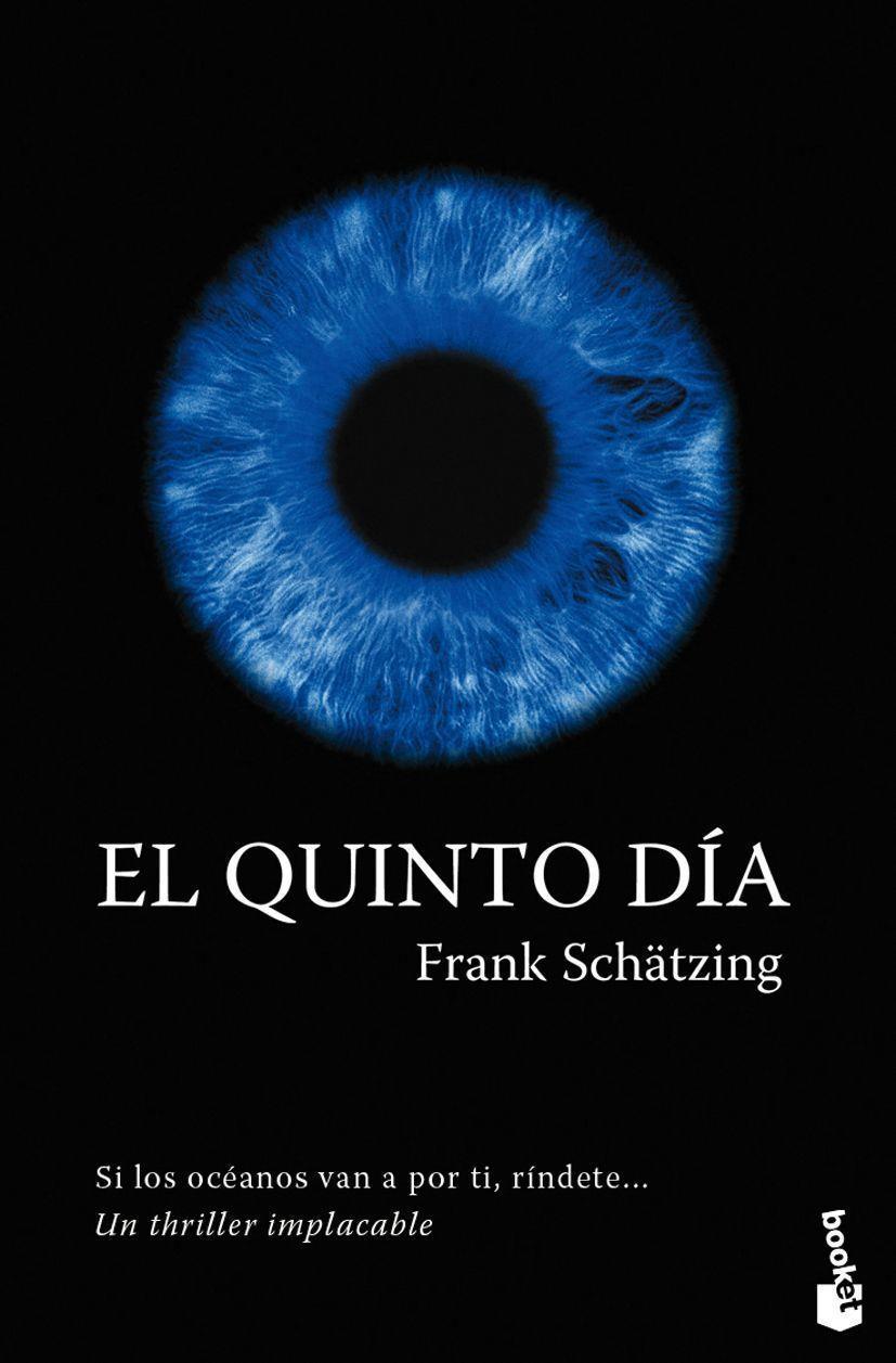 QUINTO DIA, EL | 9788408096252 | SCHATZING, FRANK