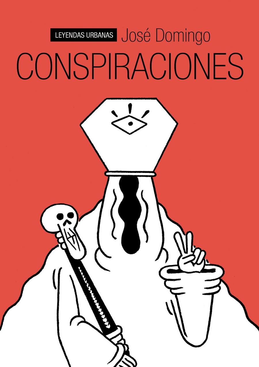CONSPIRACIONES | 9788415685128 | DOMINGO, JOSÉ | Llibreria Online de Tremp