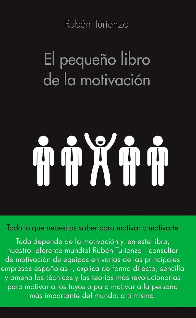 EL PEQUEÑO LIBRO DE LA MOTIVACIÓN | 9788416253586 | RUBÉN TURIENZO | Llibreria Online de Tremp