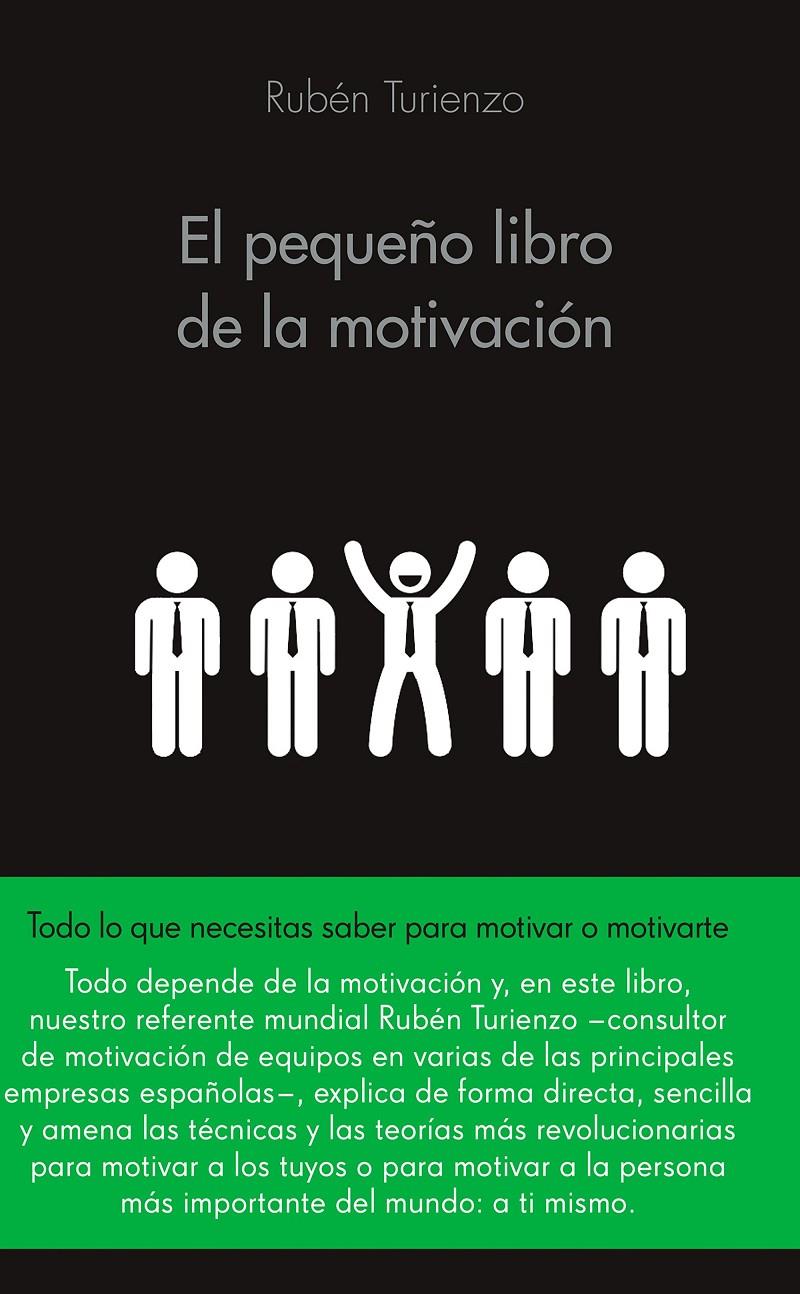 EL PEQUEÑO LIBRO DE LA MOTIVACIÓN | 9788416253586 | RUBÉN TURIENZO