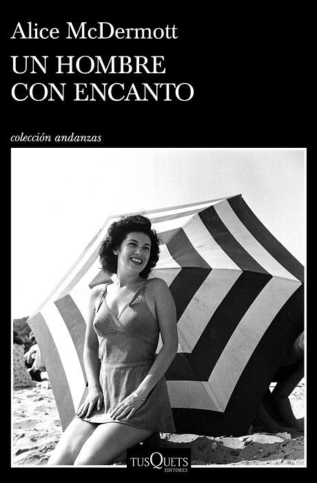 UN HOMBRE CON ENCANTO | 9788490669105 | MCDERMOTT, ALICE | Llibreria Online de Tremp