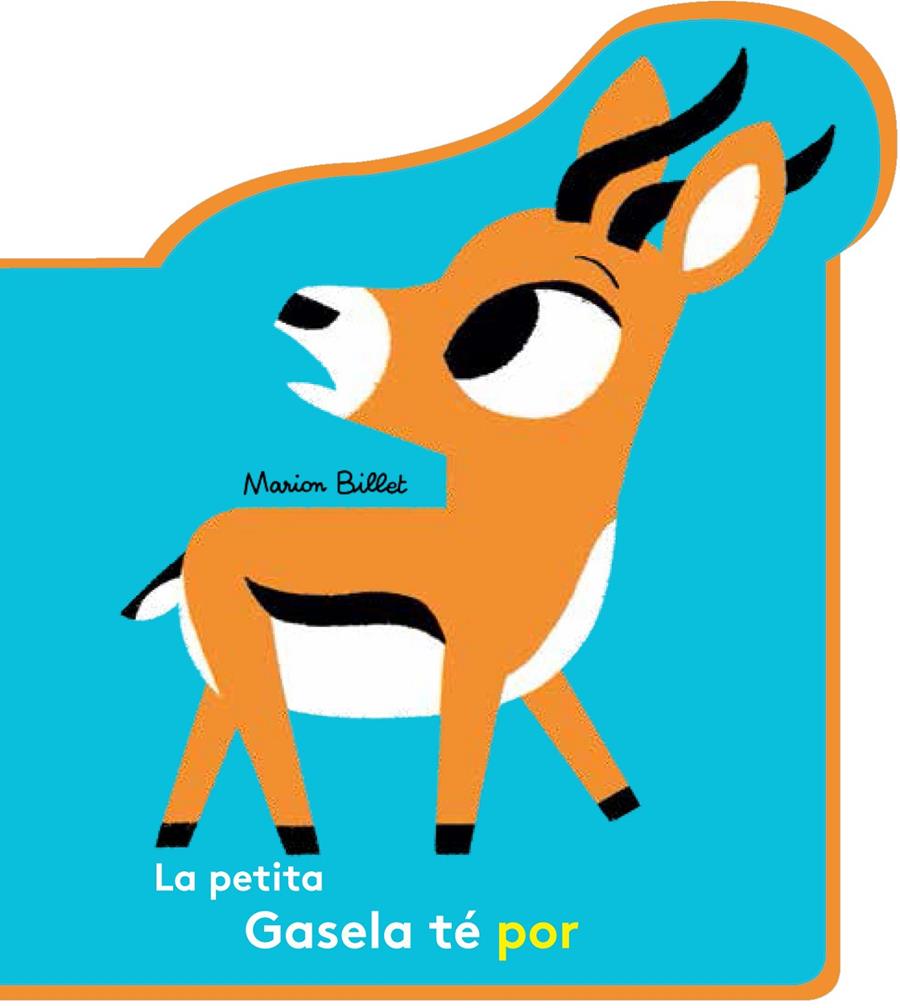 LA PETITA GASELA TÉ POR | 9788426145109 | MARION BILLET