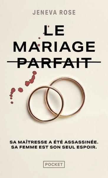 LE MARIAGE PARFAIT | 9782266338073 | YAP MICHÈLE, ROSE JENEVA | Llibreria Online de Tremp
