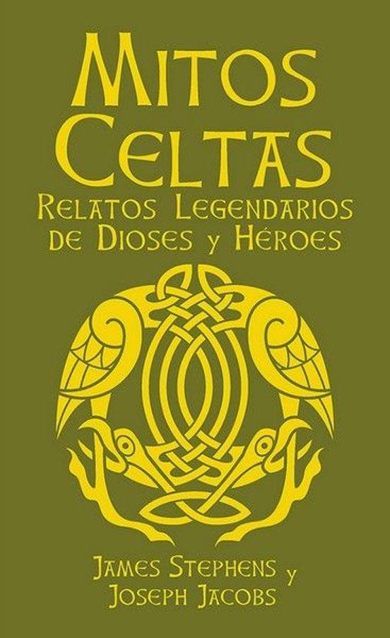 MITOS CELTAS | 9788410101975 | JOSEPH JACOBS Y JAMES STEPHENS | Llibreria Online de Tremp