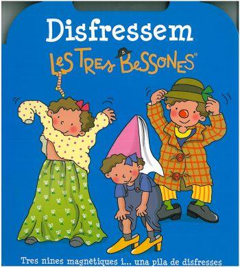 DISFRESSEM LES TRES BESSONES | 9788492790319 | Llibreria Online de Tremp