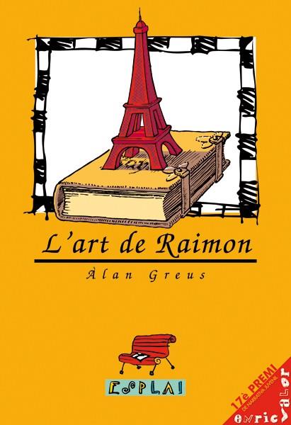 ART DE RAIMON, L' | 9788489663251 | GREUS, ALAN | Llibreria Online de Tremp