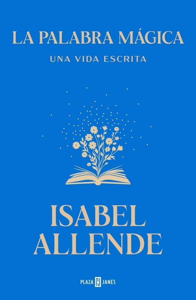 LA PALABRA MÁGICA | 9788401039447 | ALLENDE, ISABEL | Llibreria Online de Tremp