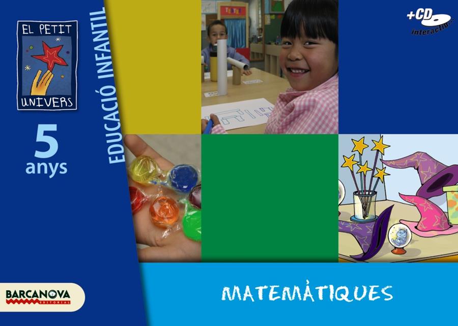 EL PETIT UNIVERS P5. MATEMATIQUES. CARPETA DE L ' ALUMNE | 9788448921880 | BALDÓ, ESTEL/GIL, ROSA/SOLIVA, MARIA