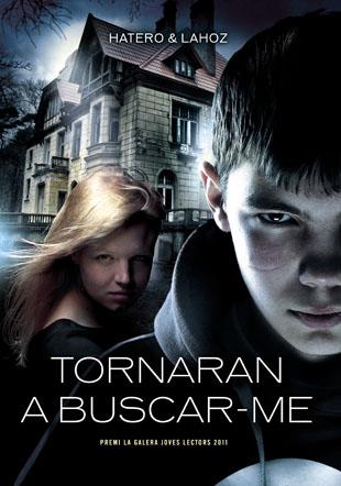 TORNARAN A BUSCAR-ME | 9788424643492 | HATERO&LAHOZ